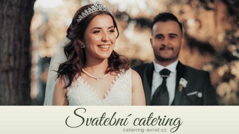 Svatebni hostina Catering Avrat 770x433